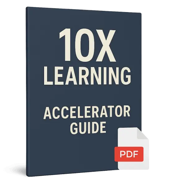Free Bonus #2: 10X learning